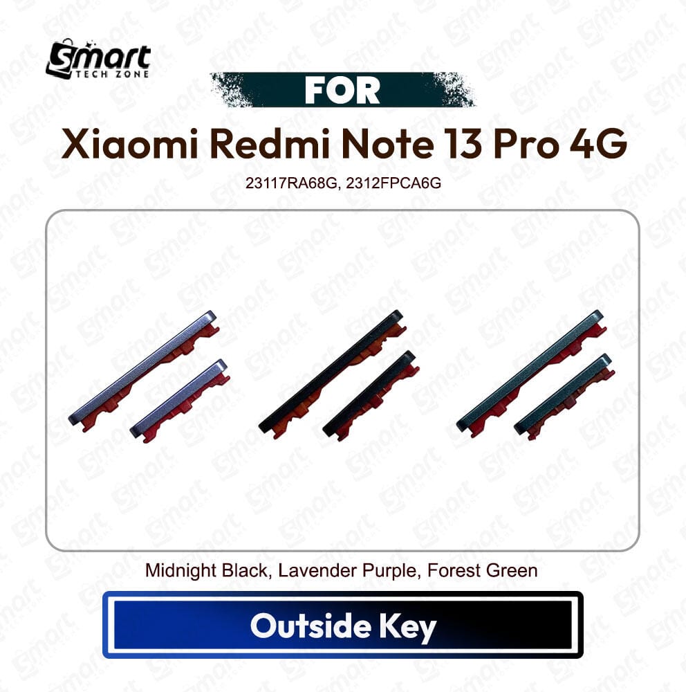 Xiaomi Redmi Note 13 Pro 4G On Off, Volume Up Down Button Side Key, Outside Key Replacement Repair Spare Part For 23117RA68G, 2312FPCA6G