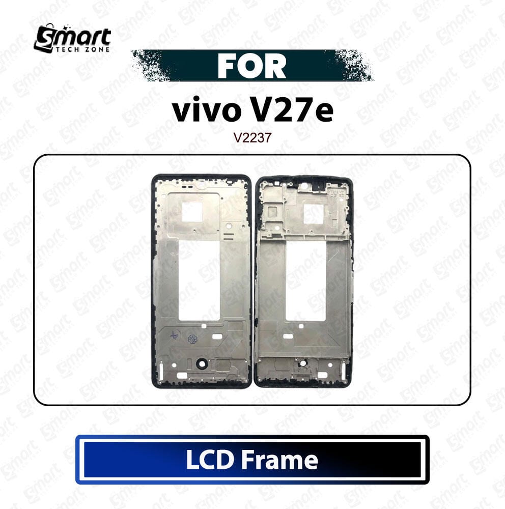 vivo V27e LCD Frame Middle Frame Housing Best Quality Replacement Repair Spare Part V2237